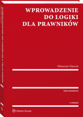 Wprowadzenie do logiki dla prawników Wprowadzenie do logiki dla prawników