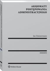 Aksjomaty postępowania administracyjnego