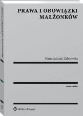 Prawa i obowiązki małżonków Prawa i obowiązki małżonków