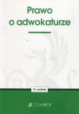 Prawo o adwokaturze Prawo o adwokaturze