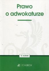 Prawo o adwokaturze Prawo o adwokaturze