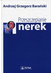 Przeszczepianie nerek Przeszczepianie nerek