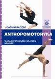 Antropomotoryka Antropomotoryka