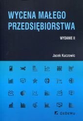 Wycena małego przedsiębiorstwa Wycena małego przedsiębiorstwa