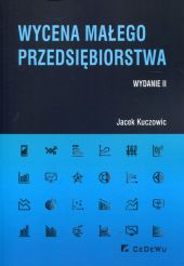 Wycena małego przedsiębiorstwa Wycena małego przedsiębiorstwa