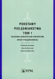 Podstawy pielęgniarstwa Tom 1 Podstawy pielęgniarstwa Tom 1