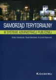 Samorząd terytorialny w systemie administracji publicznej Samorząd terytorialny w systemie administracji publicznej
