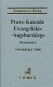 Prawo Kościoła Ewangelicko-Augsburskiego Komentarz Prawo Kościoła Ewangelicko-Augsburskiego Komentarz