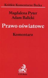 Prawo oświatowe. Komentarz Prawo oświatowe. Komentarz