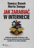 Jak zarabiać w internecie Jak zarabiać w internecie