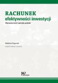 Rachunek efektywności inwestycji Rachunek efektywności inwestycji