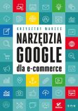 Narzędzia Google dla e-commerce Narzędzia Google dla e-commerce