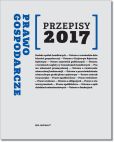 Prawo gospodarcze Przepisy 2017 Prawo gospodarcze Przepisy 2017