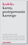 Kodeks karny, postępowania karnego, karny wykonawczy Kodeks karny, postępowania karnego, karny wykonawczy