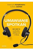 Umawianie spotkań Umawianie spotkań
