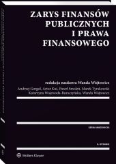 Zarys finansów publicznych i prawa finansowego Zarys finansów publicznych i prawa finansowego