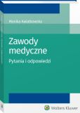 Zawody medyczne. Pytania i odpowiedzi Zawody medyczne. Pytania i odpowiedzi