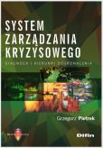 System zarządzania kryzysowego System zarządzania kryzysowego