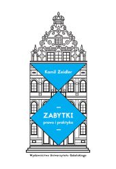 Zabytki Prawo i praktyka Zabytki Prawo i praktyka