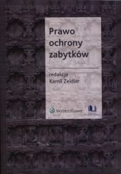 Prawo ochrony zabytków Prawo ochrony zabytków