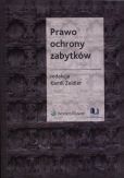 Prawo ochrony zabytków Prawo ochrony zabytków