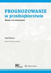 Prognozowanie w przedsiębiorstwie Prognozowanie w przedsiębiorstwie