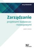 Zarządzanie projektami badawczo-rozwojowymi Zarządzanie projektami badawczo-rozwojowymi