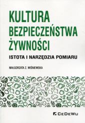 Kultura bezpieczeństwa żywności Kultura bezpieczeństwa żywności
