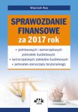 Sprawozdanie finansowe za 2017 rok Sprawozdanie finansowe za 2017 rok