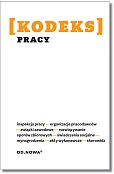 Kodeks pracy. Zbiór przepisów 2018 Kodeks pracy. Zbiór przepisów 2018