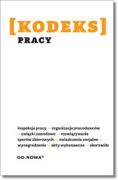 Kodeks pracy. Zbiór przepisów 2018 Kodeks pracy. Zbiór przepisów 2018