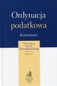 Ordynacja podatkowa. Komentarz Ordynacja podatkowa. Komentarz