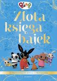 Bing Złota księga bajek Bing Złota księga bajek