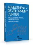 Assessment Development Center Assessment Development Center