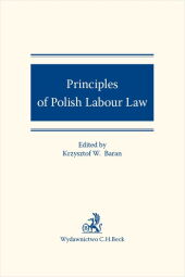 Principles of Polish Labour Law Principles of Polish Labour Law