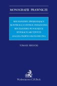 Mechanizmy zwiększające kontrolę control enhancing mechanisms w polskich spółkach akcyjnych Mechanizmy zwiększające kontrolę control enhancing mechanisms w polskich spółkach akcyjnych