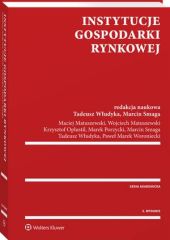 Instytucje gospodarki rynkowej Wojciech Matuszewski