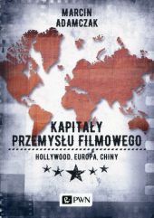 Kapitały przemysłu filmowego Kapitały przemysłu filmowego