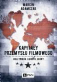 Kapitały przemysłu filmowego Kapitały przemysłu filmowego