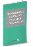 Sprawozdanie finansowe z 2018 krok po kroku Sprawozdanie finansowe z 2018 krok po kroku