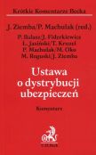 Ustawa o dystrybucji ubezpieczeń Komentarz Ustawa o dystrybucji ubezpieczeń Komentarz
