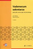 Vademecum sekretarza jednostki samorządu terytorialnego Vademecum sekretarza jednostki samorządu terytorialnego