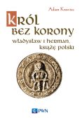 Król bez korony Król bez korony