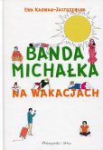 Banda Michałka Na wakacjach Banda Michałka Na wakacjach