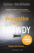 Wszystko oprócz prawdy Wszystko oprócz prawdy