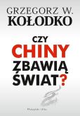 Czy Chiny zbawią świat? Czy Chiny zbawią świat?