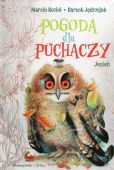 Pogoda dla puchaczy Jesień Pogoda dla puchaczy Jesień