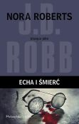 In Death. Echa i śmierć In Death. Echa i śmierć