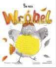 Wróbel co oćwierkał sąsiadów Wróbel co oćwierkał sąsiadów