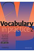 Vocabulary in Practice 2 Elementary Vocabulary in Practice 2 Elementary